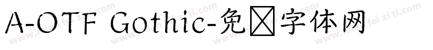 A-OTF Gothic字体转换